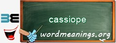 WordMeaning blackboard for cassiope